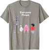 Everyone Poops Funny Zebra Pig Toilet Humor Tees Everyone Poops Funny Zebra Pig Toilet Humor T-Shirt - Slate Grey