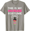 This Is My Human Costume I Am A Superhero BW Shirt This is My Human Costume I'm Really a Superhero for Girls T-Shirt - Slate