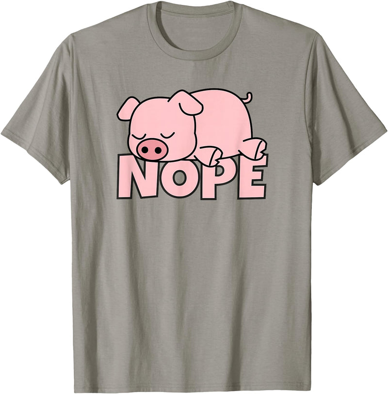 Funny Laziness Shirts & Gifts For Animal Lovers Lazy Pig Piggy Not Today Nope T-Shirt - Slate Grey