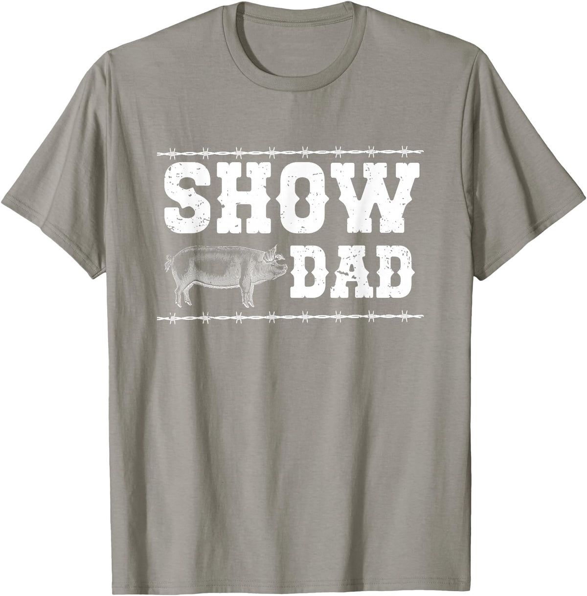 Pig Show Dad For Father's Day Pig Show Dad Proud Pig Show Father T-Shirt - Slate Grey