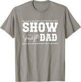 Pig Show Dad For Father's Day Pig Show Dad Proud Pig Show Father T-Shirt - Slate Grey