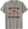 Wheek Guinea Pig Gift Apparel My Guinea Pig Pettiing Shirt Funny Pet Gift Shirt T-Shirt - Slate Grey