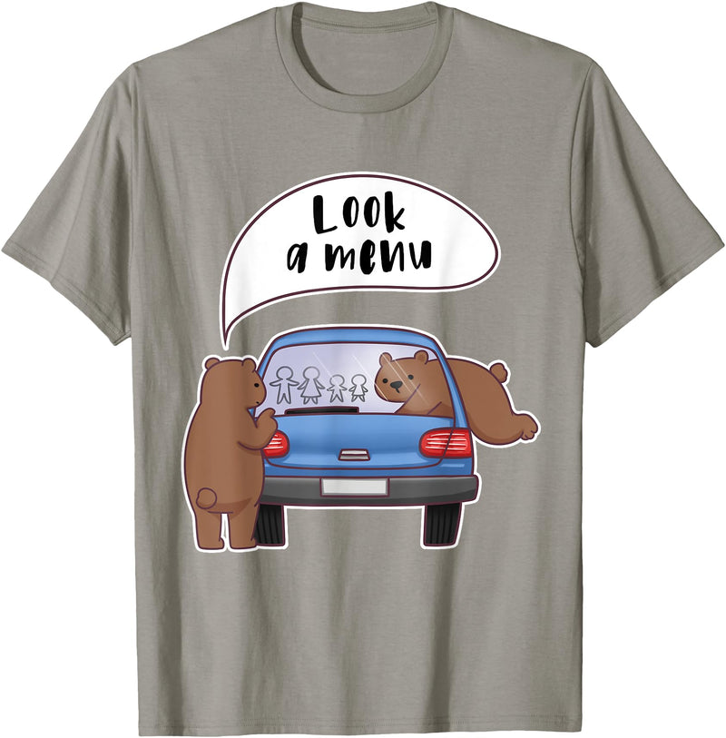 Forest Grizzly Bear Gift Tees Look A Menu Grizzly Bear Camping Family Humor Cute T Shirt - Slate Grey