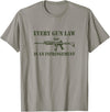 Tronic Tees M4A1 Every Gun Law Is An Infringement 2nd Amendment T-Shirt - Slate Grey
