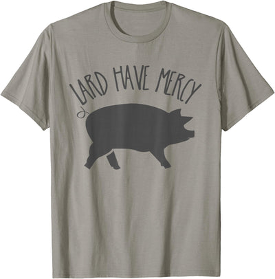 Lard Have Mercy Funny Pig T-Shirt