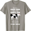 I’m Not An Auntie Bear I’m More Of An Auntie Tees I’m Not an Auntie Bear I’m More of an Auntie Cow T-Shirt - Slate Grey