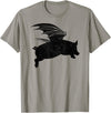 Flying Pig Shirt Pigs Will Fly Gift Idea Flying Pig T-Shirt Pigs Will Fly Gift T-Shirt - Slate Grey