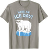 Christmas Happy Fam2024 Funny Polar Bear Have An Ice Day Snow Boys Girls Kids T-Shirt - Slate Grey