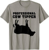Cow Tipping Apparel Professional Cow Tipper - Cow Tipping T-Shirt - Slate Grey