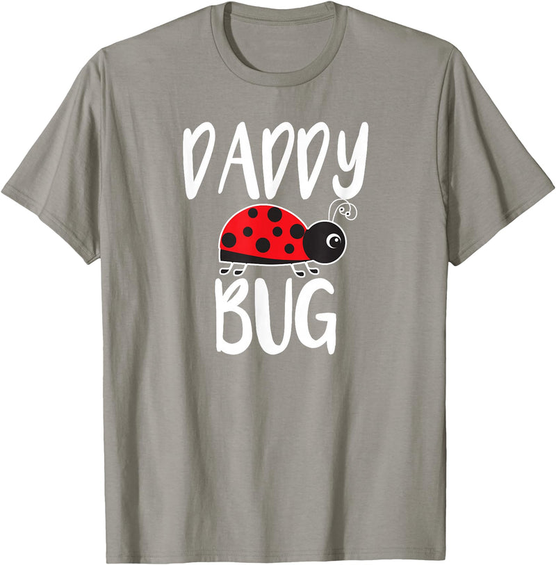 Funny Cute Ladybug Clothing For Daddy Daddy Bug Funny Ladybug for Daddy T-Shirt - Slate Grey