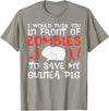 Guinea Pig Shirts For Men Women Kids Gift Push You In Front Zombies Save Guinea Pig Cavy Men Women Kid T-Shirt - Slate Grey