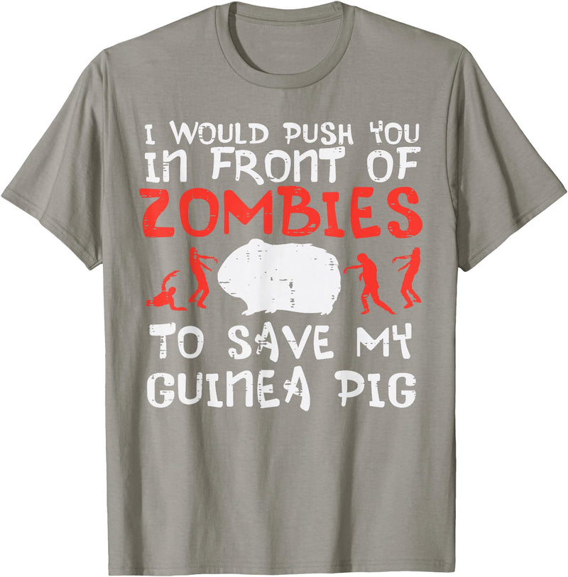 Guinea Pig Shirts For Men Women Kids Gift Push You In Front Zombies Save Guinea Pig Cavy Men Women Kid T-Shirt - Slate Grey