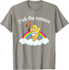 Fck The System Funny Bear Quote Fck The System Funny Bear Design T-Shirt - Slate Grey
