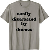 Funny Duroc Gift for Men, Women, Dad & Mom Easily Distracted By Pig - Pig Dad Mom Duroc T-Shirt - Slate Grey