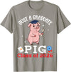 P1Shop Happy Class Of School Pig Lover Just A Graduate Pig Class of 2026 Graduation Day Senior T-Shirt - Slate Grey