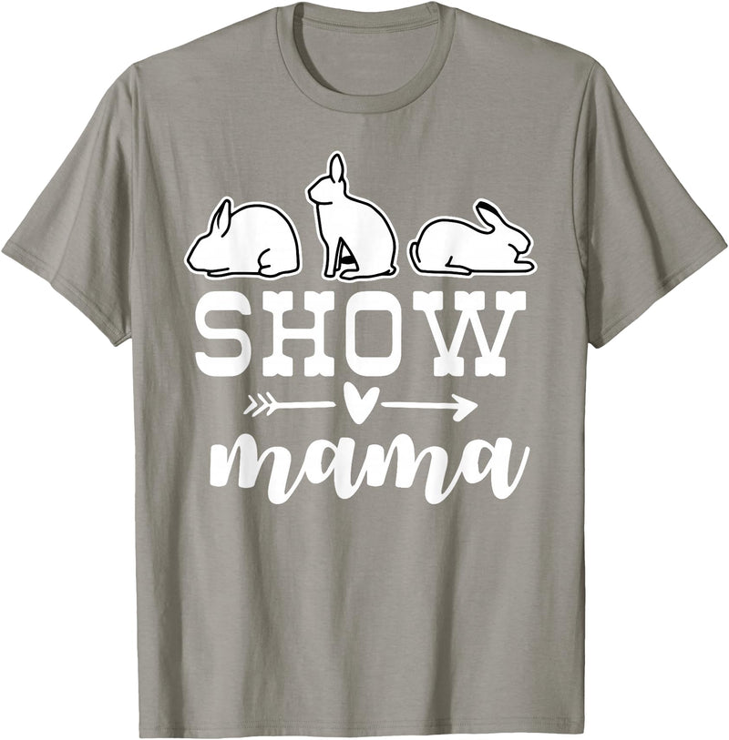 Show Rabbit Mom Mama T-Shirt in Slate Grey