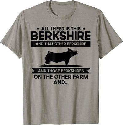 I Need This Pig Breeder Farmer - Berkshire T-Shirt