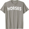 Horses - Styles Horses T-Shirt - Straight - Slate Grey