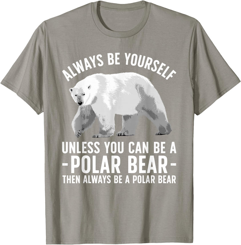 Polar Bear Gift Polar Bear Accessories & Stuff Funny Polar Bear Art For Men Women Boys Girls Sea Bear Lover T-Shirt - Slate Grey