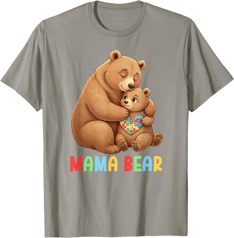 Autism Awareness Month For Autism Warrior Mother Mama Bear Proud Autism Mom Autism Awareness for Mom T-Shirt - Slate Grey