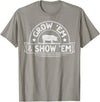 Pig Livestock Showing Fair Week Quote Grow 'em & Show 'em Quote for a Livestock Showing Lover T-Shirt - Slate Grey