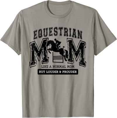 Equestrian Mom Mother's Day Varsity Horse College Loud Proud Equestrian Mom Horse Show Mama Funny Cute T-Shirt