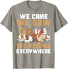 Guinea Pig Lover Clothing Funny Guinea Pig We Came We Saw We Pooped Everywhere T-Shirt - Slate Grey
