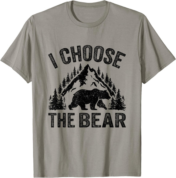 I choose the bear lover bear I CHOOSE THE BEAR unique animal lover T-Shirt - Slate Grey