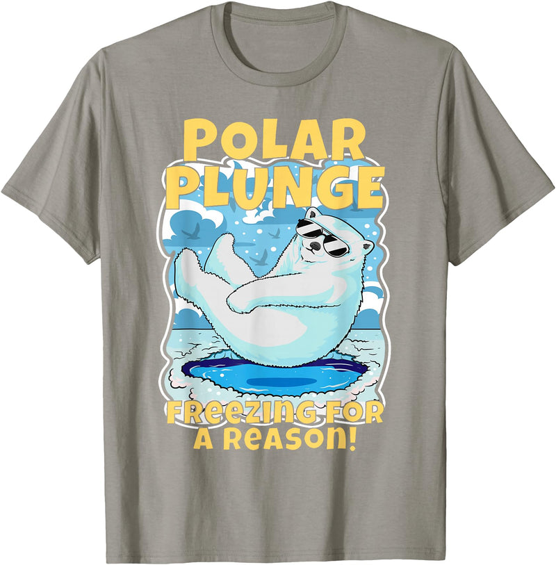Ice Cold New Years Arctic Iceberg Freeze Swim Team Polar Plunge Freezing For A Reason! Cool Polar Bear Swimming T-Shirt - Slate Grey