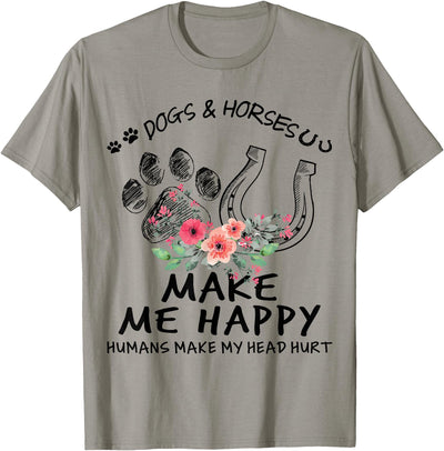 Dogs Horse Lover Tee Dogs & Horses Make Me Happy Floral Funny Gift For Women T-Shirt