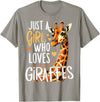 Funny Giraffe Africa Lover Safari Giraffe Animal Just A Girl Who Loves Giraffe T-Shirt - Slate Grey