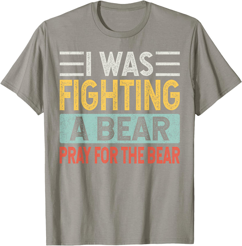 Broken Arms Legs Injury Get Well Soon Recovery Funny Accident Humor Get Well Soon - I Was Fighting A Bear T-Shirt - Slate Grey