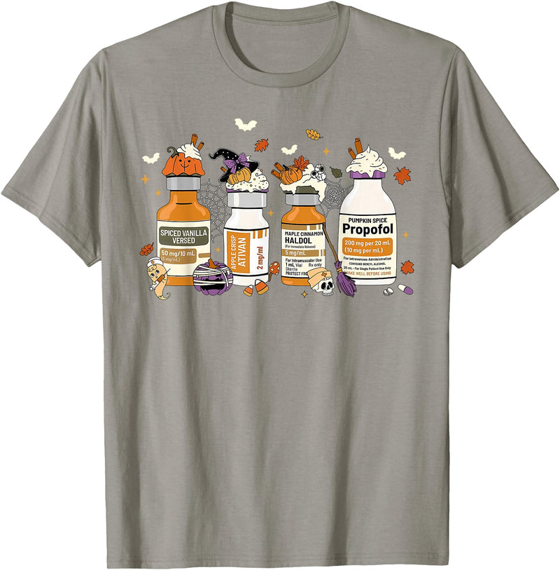 Pumpkin Spice Propofol Halloween Nurse Pumpkin Spice Propofol Ativan Versed Haldol Halloween Nurse T-Shirt - Slate Grey