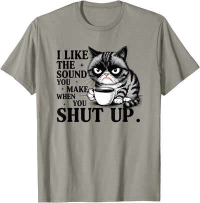 Funny Shirts & Gifts for Everyone I Like The Sound You Make Funny Cat Saying Meme Coffee Cats T-Shirt