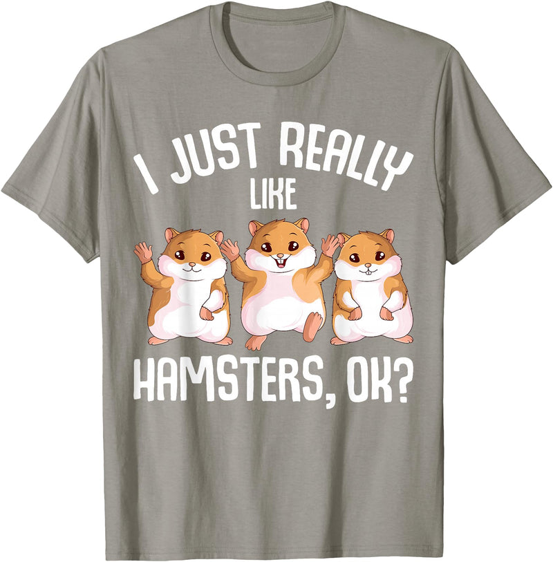 I Just Really Like Hamsters Hammy Girls Women Hamster T-Shirt - Slate Grey