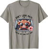 Don't Look Back You're Not Going That Way Cow Tee Don't Look Back You're Not Going That Way, Cow Funny T-Shirt - Slate Grey