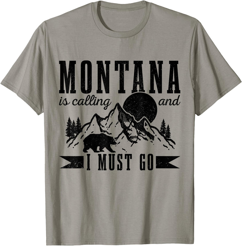 Montana Is Calling And I Must Go! Montana Is Calling & I Must Go Bear Mountains Vintage Gift T-Shirt - Slate Grey