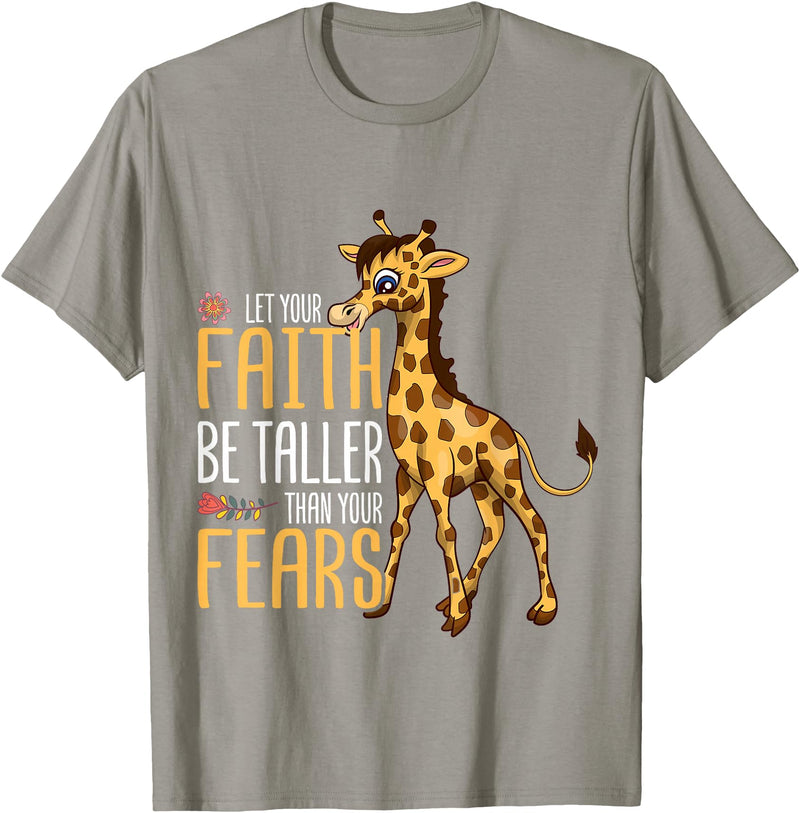 Giraffe Africa Lover Animal Safari Let Your Faith Be Taller Than Your Fears Giraffe T-Shirt - Slate Grey