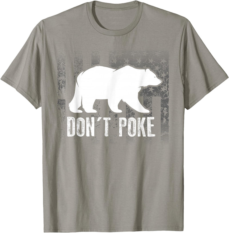 Cool Elegant Grizzly Polar Bears Design T-shirts Don't Poke Funny Bear Shirt | Cute Superhero Bear USA Gift T-Shirt - Slate Grey