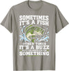 Fishing Graphic Tees Funny Bass Fishing Catch Quote T-Shirt - Slate Grey
