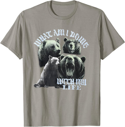 What Am I Doing with My Life Bear T-Shirt