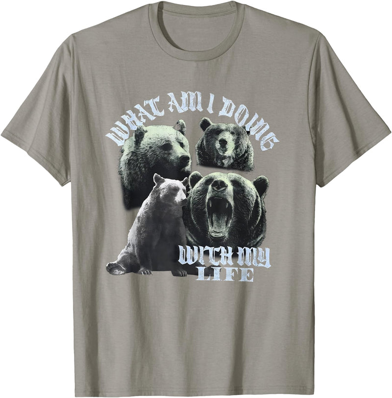 What Am I Doing With My Life Bear Tees What Am I Doing with My Life Bear T-Shirt - Slate Grey