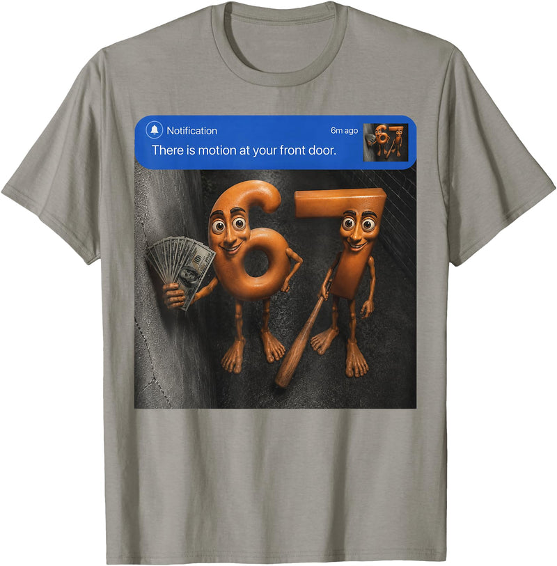 67 Tung Tung Tung Sahur Italian Brainrot Meme There is Motion at Your Front Tung Tung Tung Sahur SixSeven T-Shirt - Slate