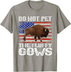 Wildlife lover wildlife motifs designs Funny American Flag Bison Do Not Pet the Fluffy Cows Buffalo T-Shirt - Slate Grey