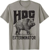 Hunting - Big Ray Designs Funny Hunting Hog Pig Sus Hunting Hog Exterminator apparel T-Shirt - Slate Grey
