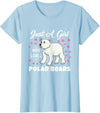Hiking Lover Design Just A Girl Who Loves Polar Bears T-Shirt - Baby Blue