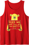 Funny Sayings Cute Hungry Bear Memes Cute Hungry Bear Feed Me Tell Me I’m Pretty Tank Top - Red