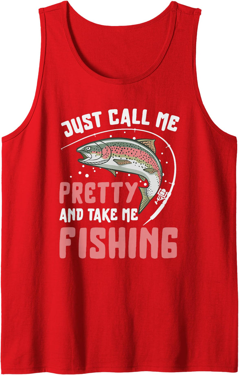 Fishing PLN Co Just Call Me Pretty Fishing Gift Women Girls Fishing Tank Top - Red