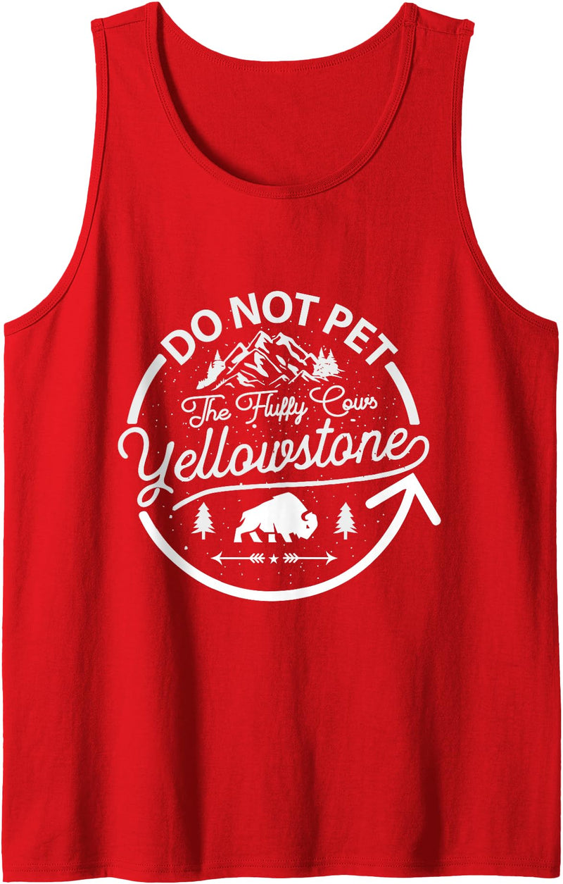 Do Not Pet The Fluffy Cows Gifts for Men & Boys Do Not Pet The Fluffy Cows Buffalo & Bison Yellowstone Park Tank Top - Red