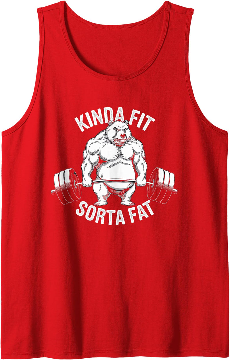 Kinda Fit Sorta Fat Gift Funny Gym Weightlifting Kinda Fit Sorta Fat Tshirt Funny Gym Body Cute Bear Retro Tank Top - Red